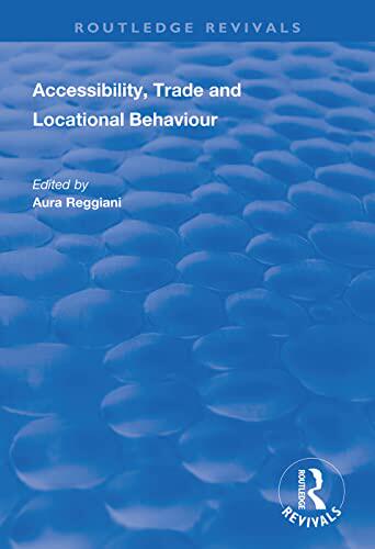 预售 按需印刷 Accessibility, Trade and Locational Behaviour