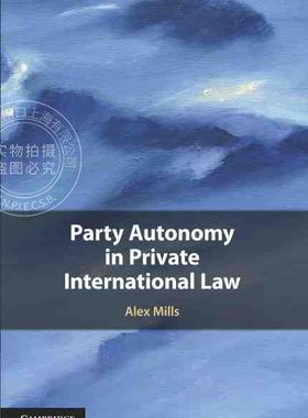 【预售 按需印刷】 Party Autonomy in Private International Law