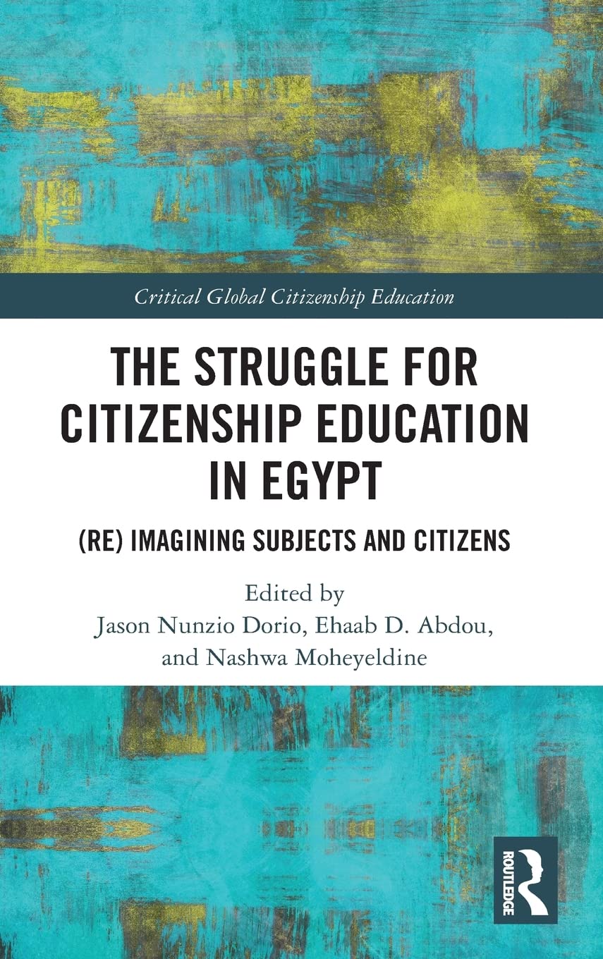 预售 按需印刷 The Struggle for Citizenship Education in Egypt