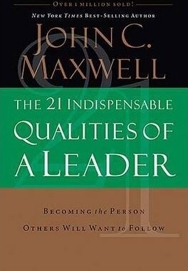 预售 按需印刷The 21 Indispensable Qualities of a Leader (International Edition) 领导者的21个不可或缺的品质 John Maxwell