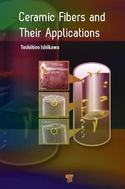 预售 按需印刷 Ceramic Fibers and Their Applications
