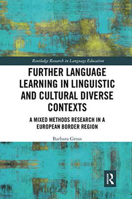 预售 按需印刷 Further Language Learning in Linguistic and Cultural Diverse Contexts