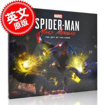 现货 蜘蛛侠迈尔斯 游戏艺术设定集 英文原版 Marvel's Spider-Man: Miles Morales the Art of the Game 全彩精装 漫威画册