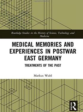 预售 按需印刷 Medical Memories and Experiences in Postwar East Germany