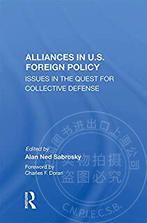 预售 按需印刷 Alliances In U.s. Foreign Policy