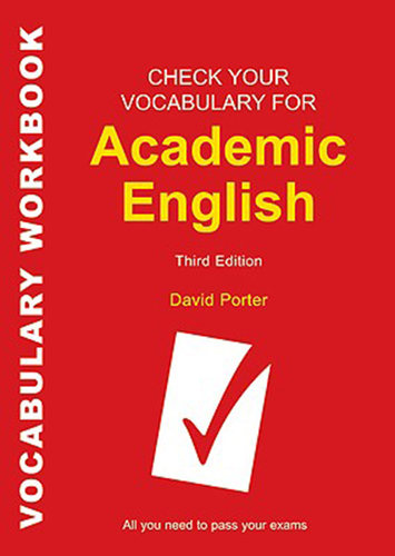 预售 按需印刷 Check Your Vocabulary for Academic English: All you need to pass your exams