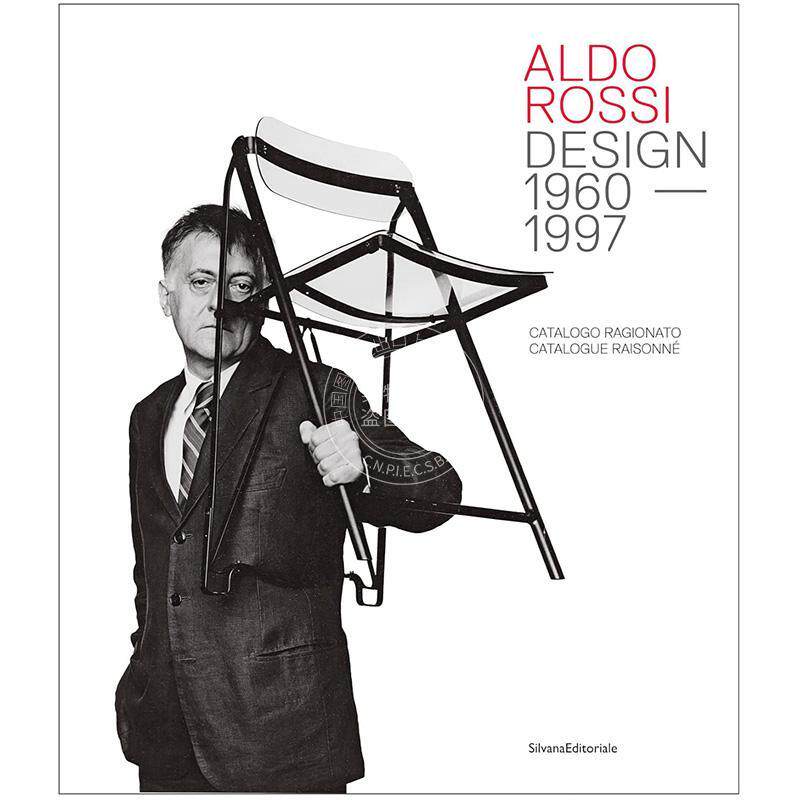 预售 阿道·罗西作品全集 意大利建筑师设计师 艺术画册 英文原版 Aldo Rossi Design 1960–1997 Catalogue Raisonne