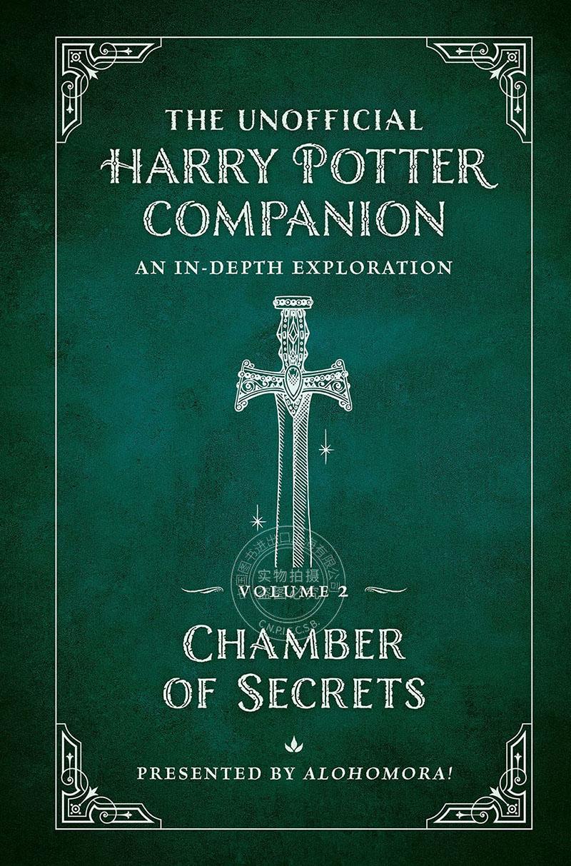 现货 哈利波特非官方指南 深入探索密室 英文原版 The Unofficial Harry Potter Companion Volume 2: Chamber of Secrets: An In-图片