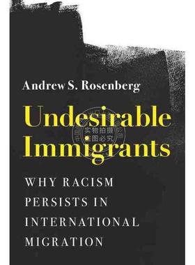 【满299送PUP新年台历】 Undesirable Immigrants不受欢迎的移民 普林斯顿