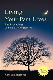 Your Lives 前世 Schlotterbeck 英文原版 过你 Karl Past 预售 Living 按需印刷