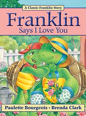 英文原版 Franklin Says I Love You 小乌龟富兰克林 富兰克林爱妈妈