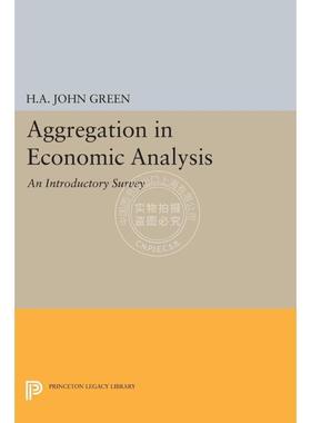 按需印刷 Aggregation in Economic Analysis经济分析中的聚集 英文原版普林斯顿