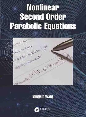 【预售 按需印刷】 Nonlinear Second Order Parabolic Equations
