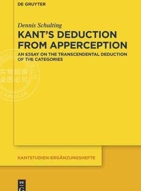 预售 按需印刷 Kant s Deduction From Apperception