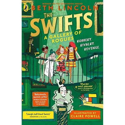 现货 斯威夫特一家2 无赖画廊 儿童绘本故事书 8-12岁 Beth Lincoln 英文原版 The Swifts: A Gallery of Rogues