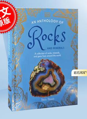 现货 岩石和矿物选集：全球100种岩石、矿物和宝石选集 DK出版社 英文原版 An Anthology of Rocks and Minerals: A Collection of