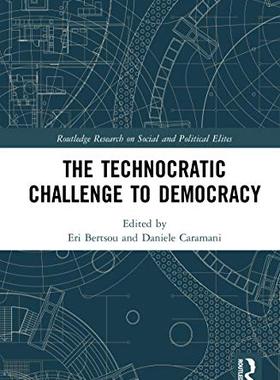 预售 按需印刷 The Technocratic Challenge to Democracy