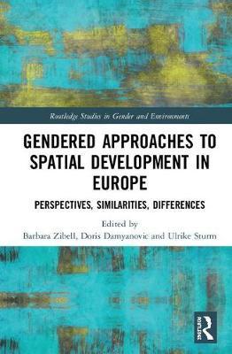 预售 按需印刷 Gendered Approaches to Spatial Development in Europe