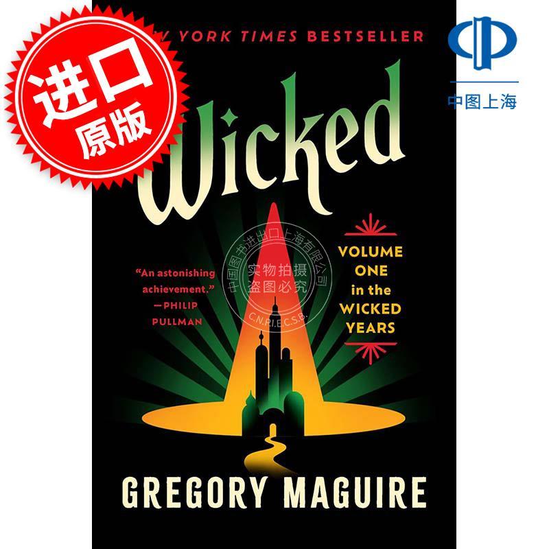 魔法坏女巫 百老汇同名音乐剧原作小说 Gregory Maguire 英文原版 Wicked