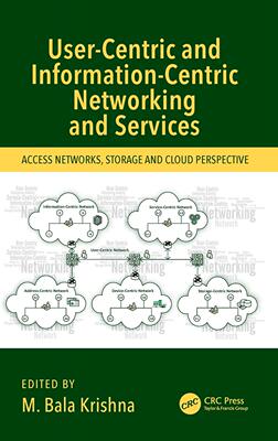 预售 按需印刷 User Centric and Information Centric Networking and Services