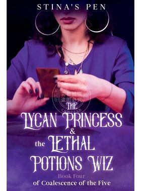 预售 预售  The Lycan Princess & the Lethal Potions Wiz 按需印刷
