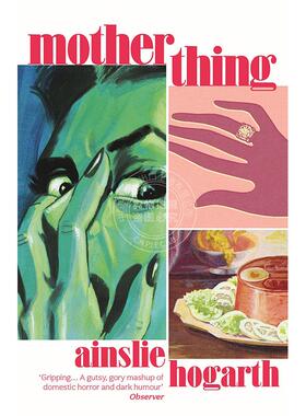 母物 惊悚小说 Motherthing Ainslie Hogarth 英文原版 外国文学小说