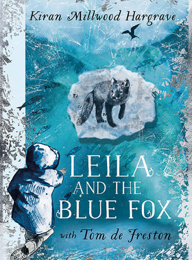 预售 莱拉和蓝狐狸 儿童文学小说书 英文原版 Leila and the Blue Fox