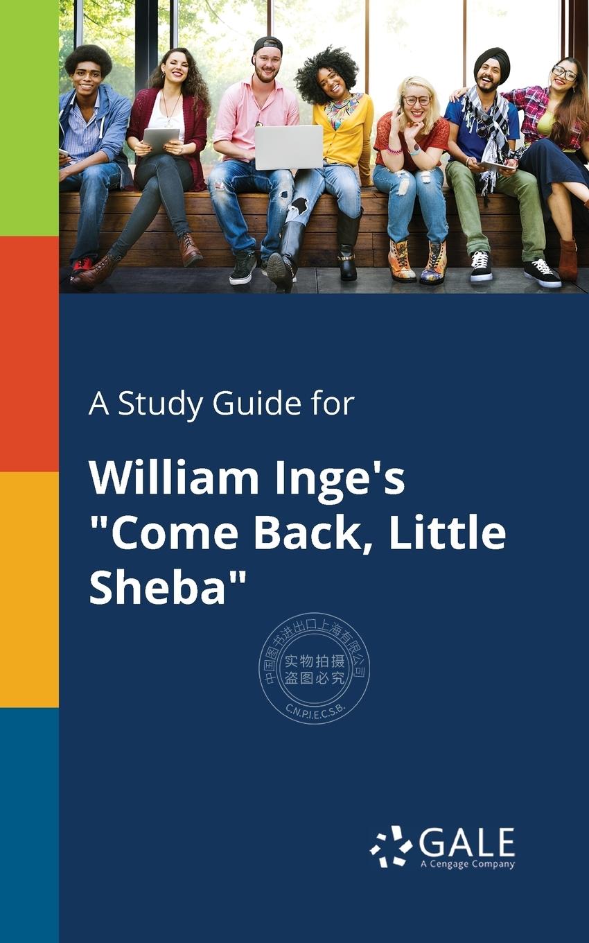 预售 按需印刷 A Study Guide for William Inge s  Come Back, Little Sheba