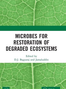 预售 按需印刷 Microbes for Restoration of Degraded Ecosystems
