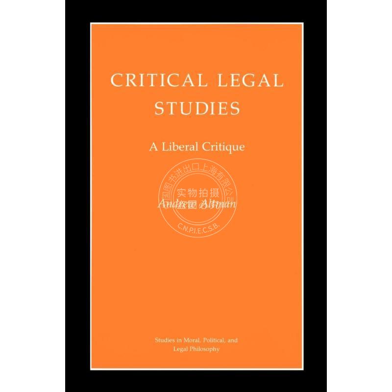 【预售 按需印刷】 Critical Legal Studies批判法律研究 英文原版 普林斯顿大学出版社