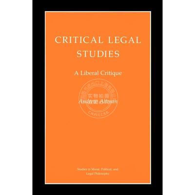【预售 按需印刷】 Critical Legal Studies批判法律研究 英文原版 普林斯顿大学出版社