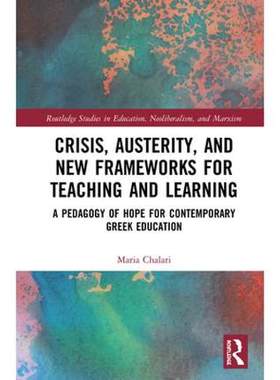 预售 按需印刷 Crisis, Austerity, and New Frameworks for Teaching and Learning