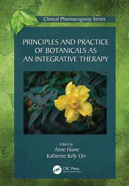 预售 按需印刷 Principles and Practice of Botanicals as an Integrative Therapy