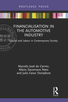 【预售 按需印刷】 Financialisation in the Automotive Industry