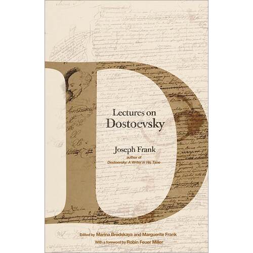 陀思妥耶夫斯基讲座 Joseph Frank 英文原版 Lectures on Dostoevsky 普林斯顿