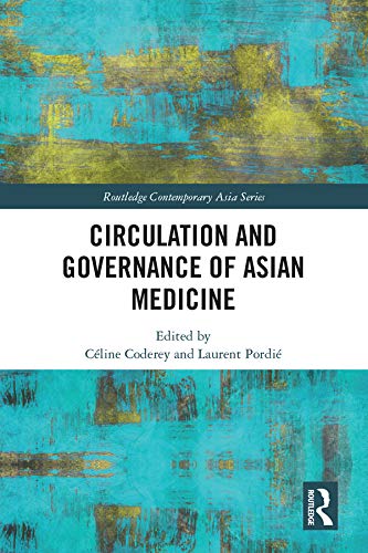 预售 按需印刷 Circulation and Governance of Asian Medicine