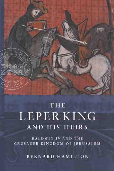 【预售 按需印刷】 The Leper King and his Heirs