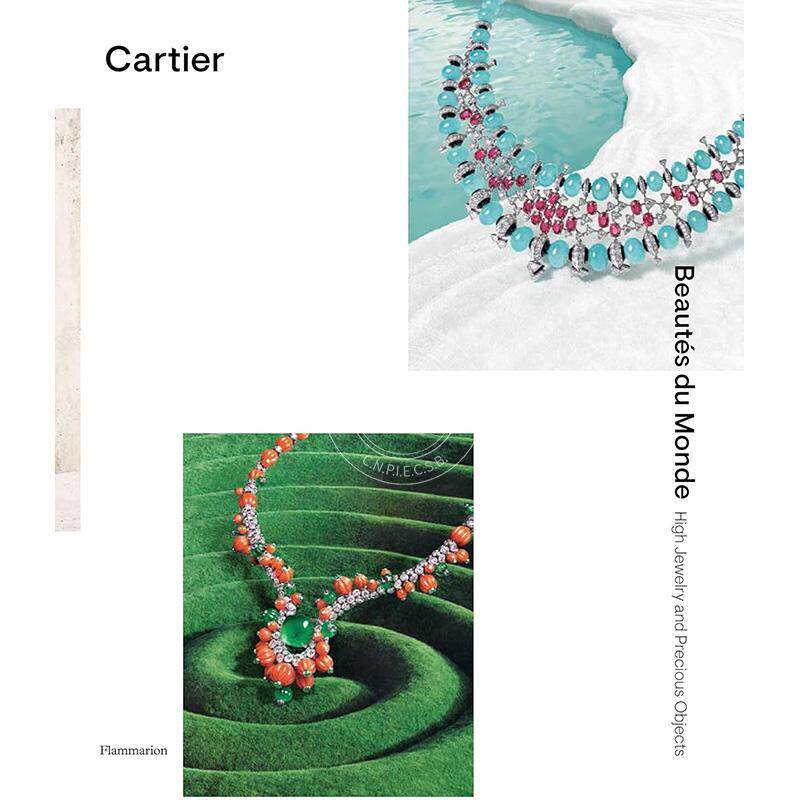 卡地亚：世界之美 高级珠宝与珍品 Fran?ois Chaille 珠宝系列 进口艺术 英文原版 Cartier: Beautés du Monde: High Jewelry and