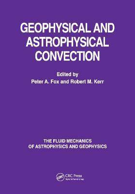预售 按需印刷 Geophysical & Astrophysical Convection