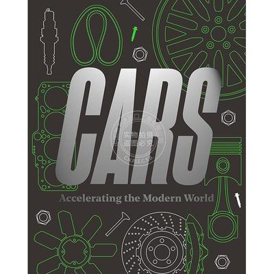 汽车：加速现代世界 工业设计 英文原版 Cars: Accelerating the Modern World