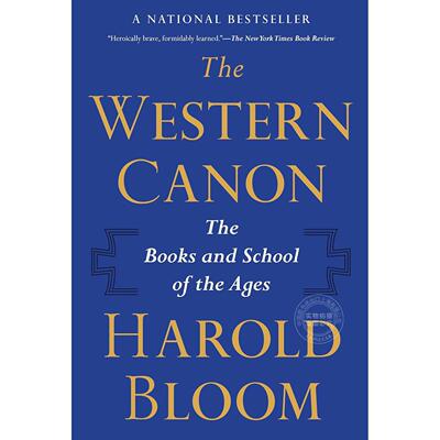 预售 西方经典：历代名著与学派 Harold Bloom 英文原版 The Western Canon: The Books and School of the Ages