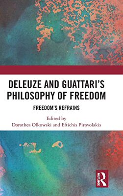 预售 按需印刷 Deleuze and Guattari s Philosophy of Freedom