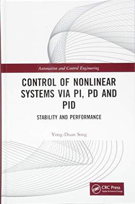 【预售 按需印刷】 Control of Nonlinear Systems via PI, PD and PID