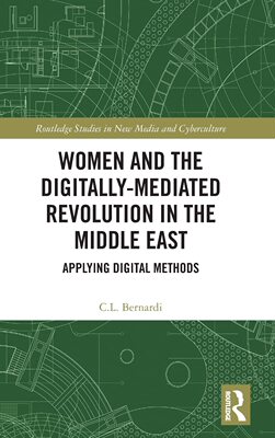 预售 按需印刷 Women and the Digitally Mediated Revolution in the Middle East