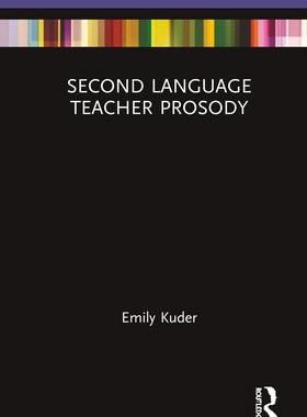 预售 按需印刷 Second Language Teacher Prosody