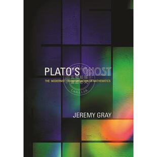 Ghost柏拉图 幽灵——数学 现代主义变革 按需印刷 英文原版 Plato