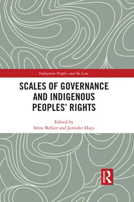 预售 按需印刷 Scales of Governance and Indigenous Peoples  Rights