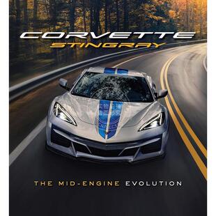 超级跑车雪佛兰 科尔维特 中置发动机的演变 英文原版 艺术画册 Corvette Stingray: The Mid-Engine Evolution