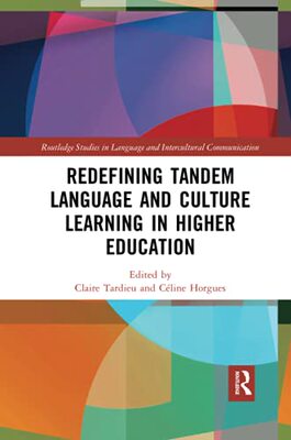 预售 按需印刷 Redefining Tandem Language and Culture Learning in Higher Education