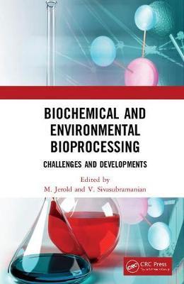 预售 按需印刷 Biochemical and Environmental Bioprocessing